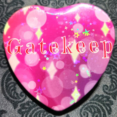 Gatekeep Dark